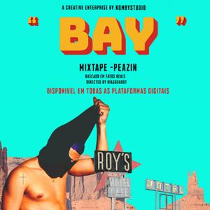 Bay (feat. ProdSlaasty)