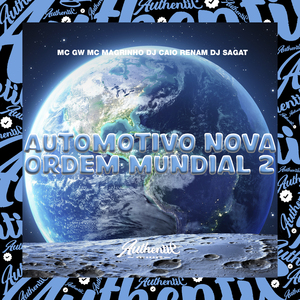 Automotivo Nova Ordem Mundial 2