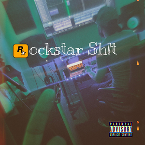 Rockstar Sh!t