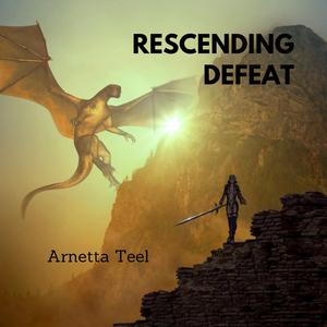 Rescinding Defeat