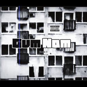 Gumnam (Black O X TrapBoy23K)
