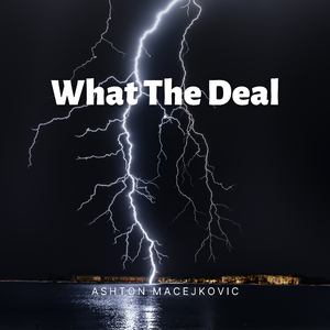 What the Deal