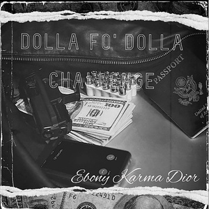 Dolla Fo' Dolla Challenge (Remix)