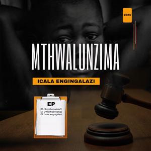 Sizophumelela (feat. Mr Dark Muth'wenyongo)