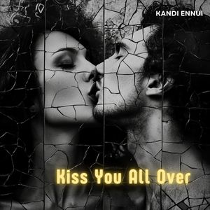 Kiss You All Over (Pop Radio Mix)