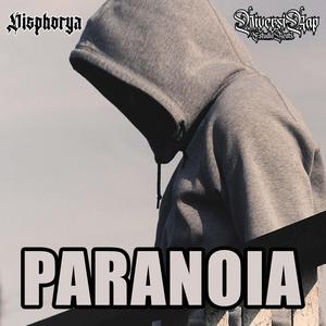 Paranoia (Disphorya Rap y El D "Transtornos")