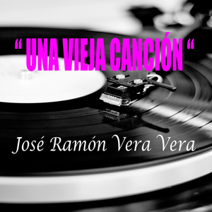 UNA VIEJA CANCIÓN