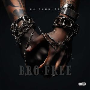 Bro Free (Ready For That)