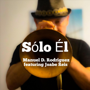Sólo Él (feat. Joabe Reis)