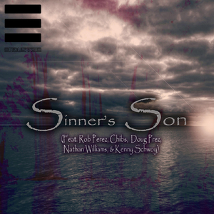 Sinner's Son (feat. Rob Perez, Chibs, Doug Prez, Nathan Williams & Kenny Schwoy)
