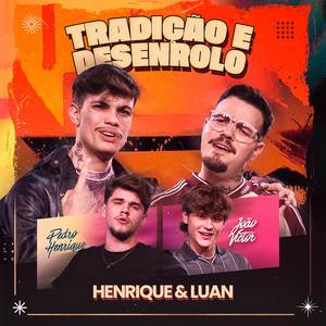 Tradição e Desenrolo