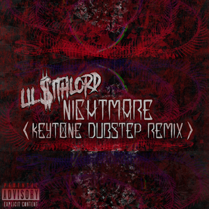 Nightmare (Keytone Dubstep Remix)