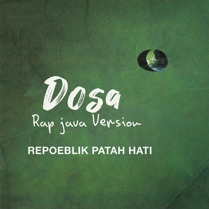Dosa (Rap Java Version)