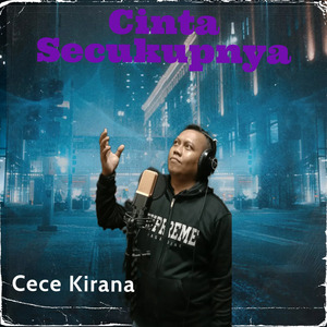 Cinta Secukupnya