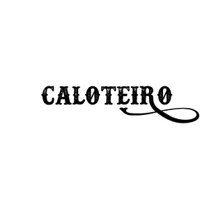 Caloteiro