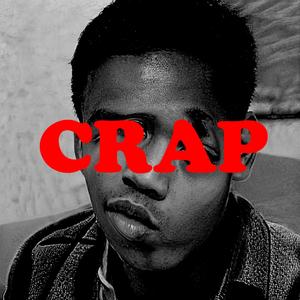 Crap (feat. Neturallane)