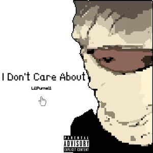 I Don't Care About