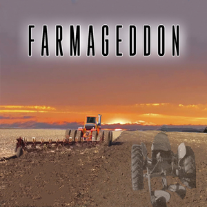 Farmageddon