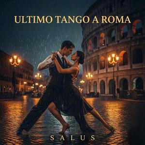 ULTIMO TANGO A ROMA