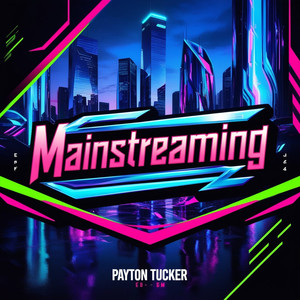 Mainstreaming (Original Mix)