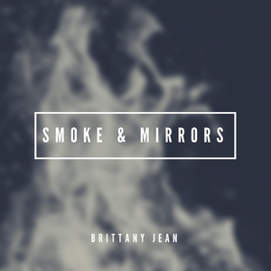 Smoke and Mirrors