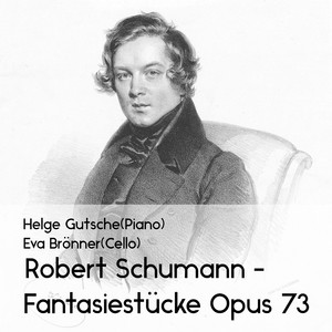 Fantasiestücke, Op. 73: I. Zart und mit Ausdruck