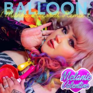 Balloon (Mishka Records Helium Heavens Remix) (Helium Heavens Remix)