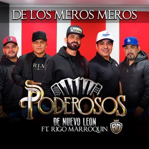 De Los Meros Meros (feat. Rigo Marroquin)