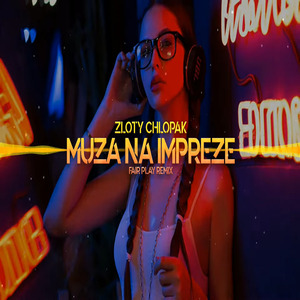 Muza na imprezę (Remix)