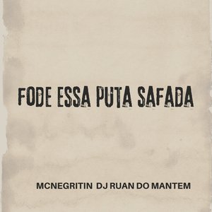 Fode Essa Puta Safada