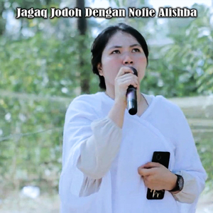 Jagaq Jodoh Dengan Nofie Alishba