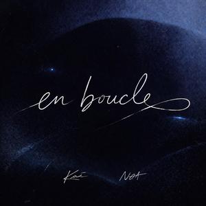En boucle (feat. NØA)