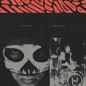 Doubt (demo)