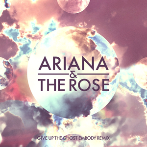 Give Up the Ghost (Embody Remix)