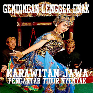 Gendingan Lengger Enak Karawitan Jawa Pengantar Tidur Nyenyak