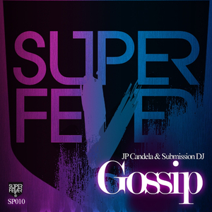 Gossip (Original Mix)