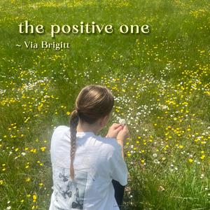 The Positive One