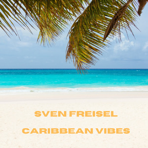 Caribbean Vibes