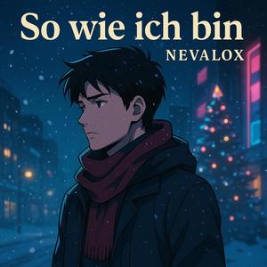 So Wie Ich Bin (Radio Edit)