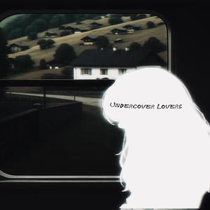 undercover lovers