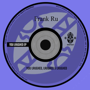 You Laughed, Laughed & Laughed