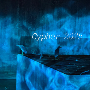 CYPHER 2025