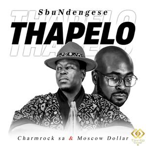Thapelo (feat. Moscow Dollar & Charmrock SA)