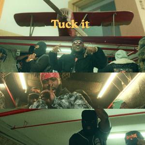 TUCK IT