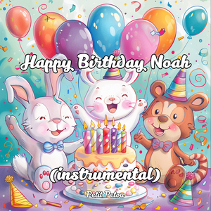 Happy Birthday Noah (Instrumental)