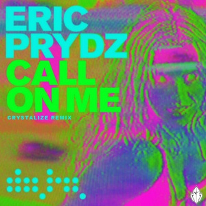 Call On Me (Crystalize Remix)