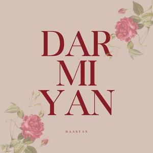 Darmiyan