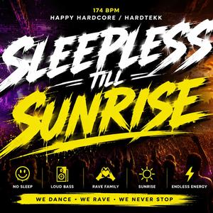 Sleepless till Sunrise