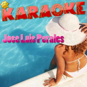 Si (Popularizado por Jose Luis Perales) [Karaoke Version]