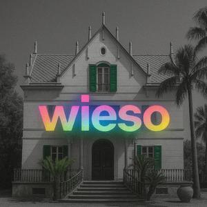 Wieso